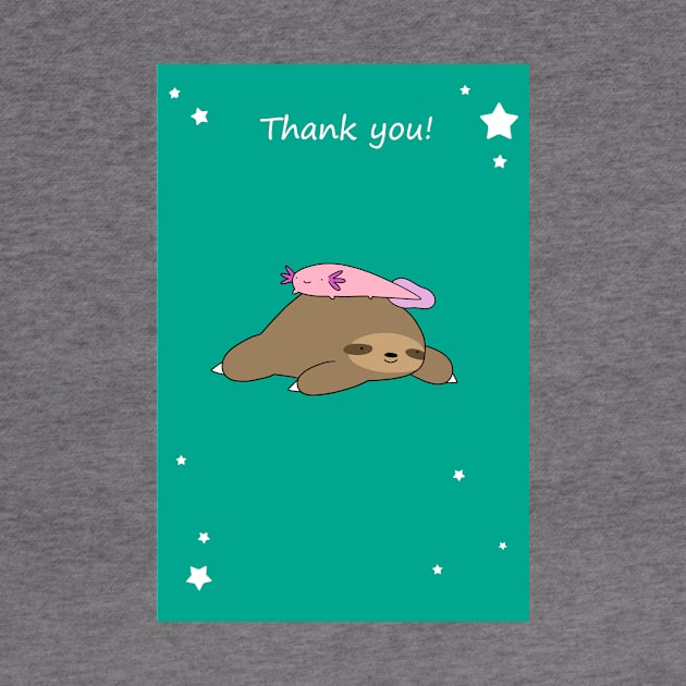 Thank You - Axolotl and Sloth by saradaboru